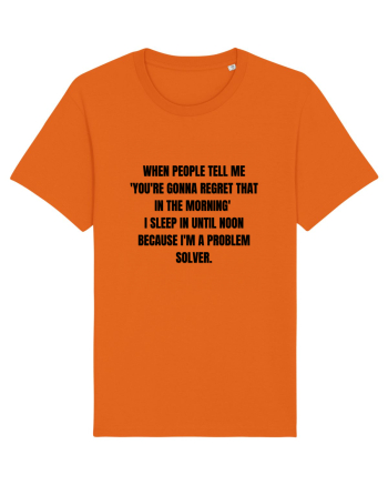 when people... Bright Orange