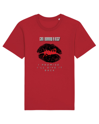 can i borrow a kiss, i promise i ll give you back Red