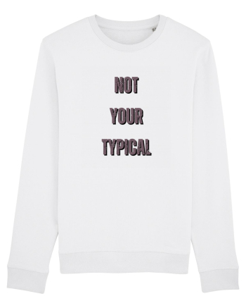 NOT YOUR TYPICAL White