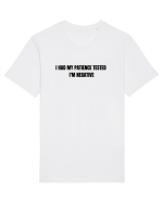 I HAD MY PATIENCE TESTED I M NEGATIVE Tricou mânecă scurtă Unisex Rocker
