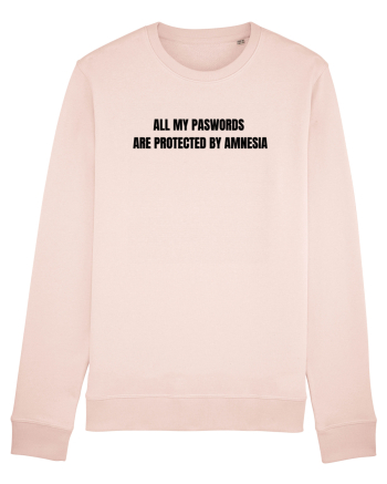 ALL MY PASWORDS ARE PROTECTED BY AMNESIA Candy Pink