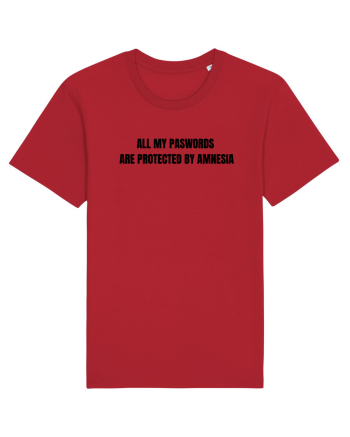 ALL MY PASWORDS ARE PROTECTED BY AMNESIA Red