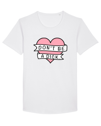 Don't be a Dick White