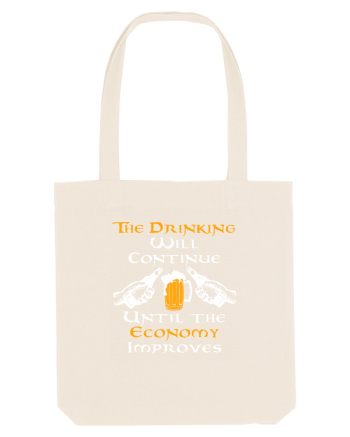 The drinking will continue Natural