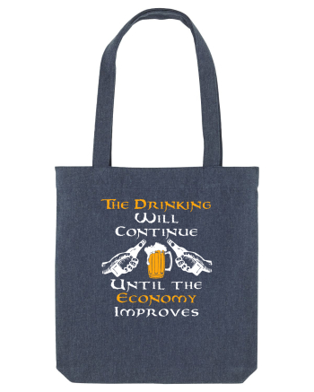 The drinking will continue Midnight Blue