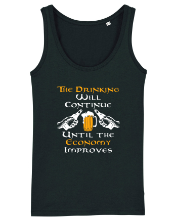The drinking will continue Black