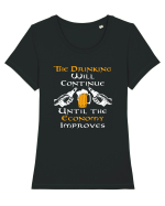 The drinking will continue Tricou mânecă scurtă guler larg fitted Damă Expresser
