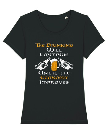 The drinking will continue Black