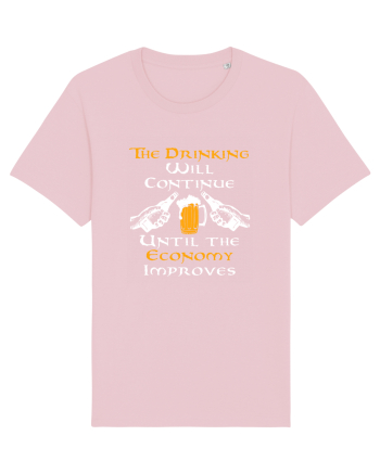 The drinking will continue Cotton Pink