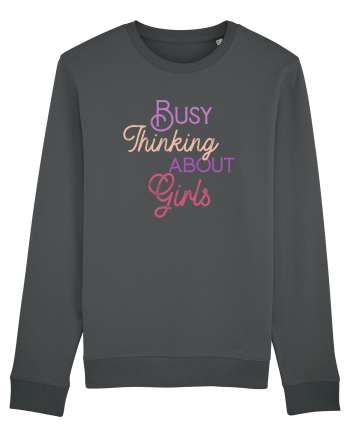 Busy thinking about Girls Anthracite