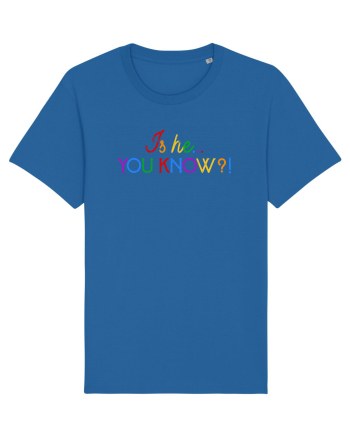 Is he... you know?! Royal Blue