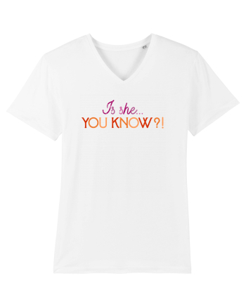 Is she... you know?! White