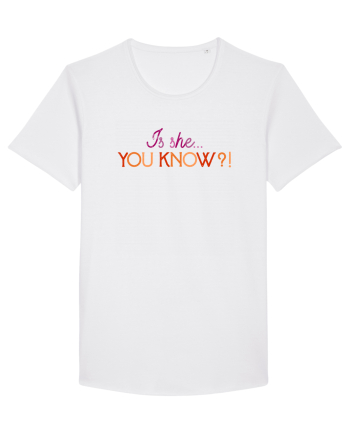 Is she... you know?! White