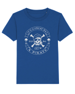 It's a great day to be a Pirate Tricou mânecă scurtă  Copii Mini Creator