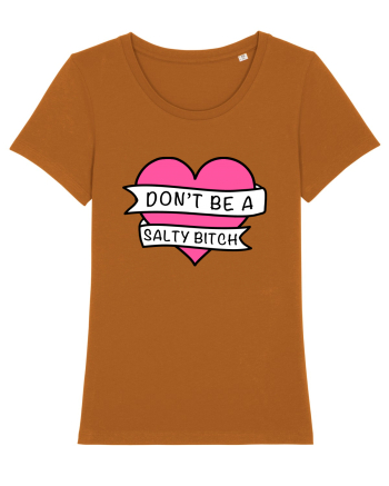 Don't be a Salty Bitch Roasted Orange