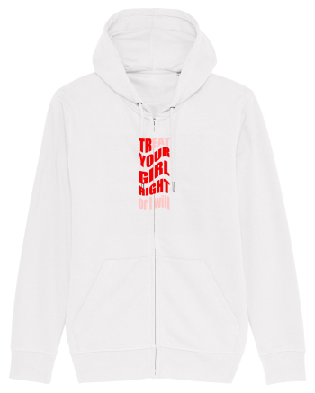 trEAT YOUR GIRL RIGHT OR I WILL White