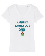 I PREFER EATING OUT (with my) GIRLS Tricou mânecă scurtă guler V Damă Evoker
