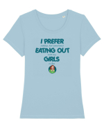 I PREFER EATING OUT (with my) GIRLS Tricou mânecă scurtă guler larg fitted Damă Expresser