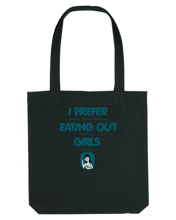 I PREFER EATING OUT (with my) GIRLS 2 Black