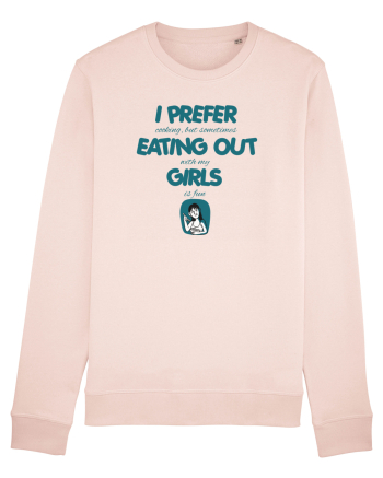 I PREFER EATING OUT (with my) GIRLS 2 Candy Pink