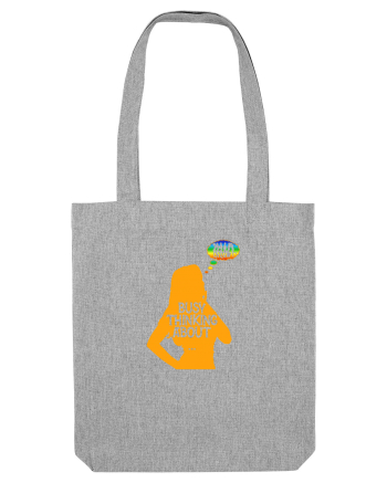 BUSY THINKING ABOUT GIRLS Heather Grey