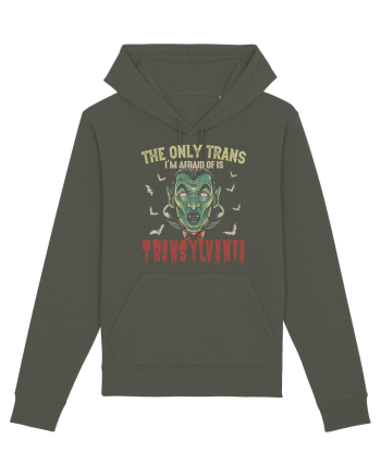 The Only Trans I'm Afraid Of Is Transylvania Khaki