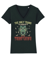 The Only Trans I'm Afraid Of Is Transylvania Tricou mânecă scurtă guler V Damă Evoker