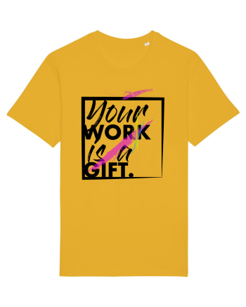 Your Work is a Gift Black Spectra Yellow