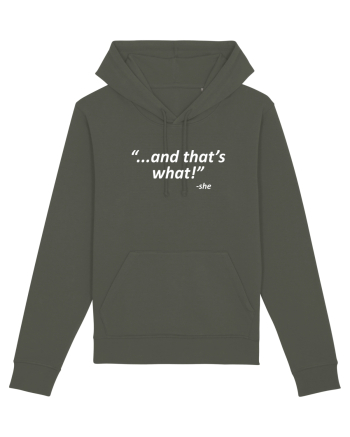 And that's what!  -she Khaki