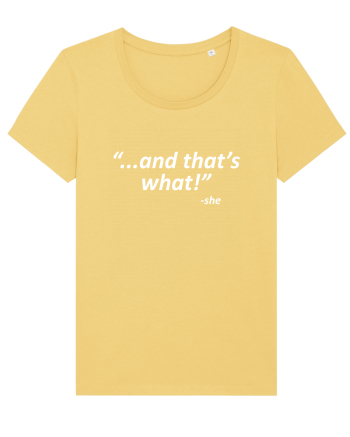 And that's what!  -she Jojoba