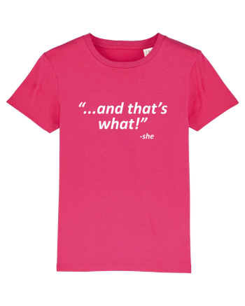 And that's what!  -she Raspberry