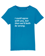 I am always right Tricou mânecă scurtă  Copii Mini Creator