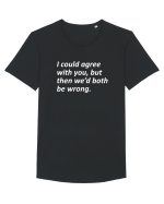 I am always right Tricou mânecă scurtă guler larg Bărbat Skater