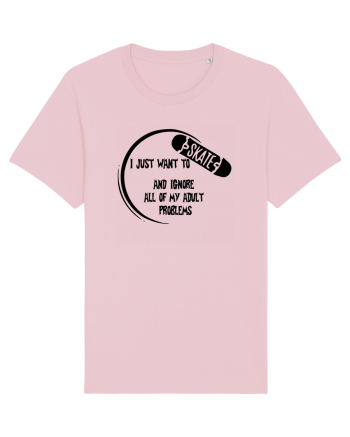 I JUST WANT TO SKATE Cotton Pink