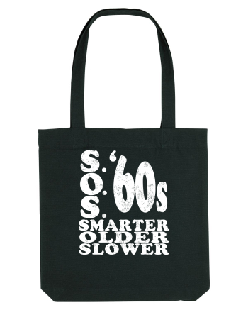 S.O.S. Slower Older Smarter '60s Black