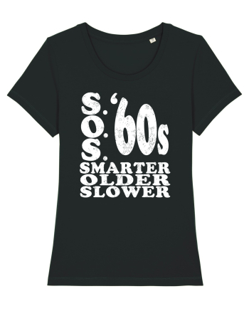 S.O.S. Slower Older Smarter '60s Black
