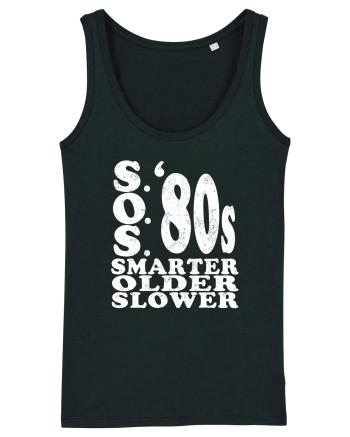 S.O.S. Slower Older Smarter '80s Black