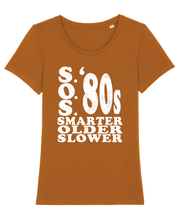 S.O.S. Slower Older Smarter '80s Roasted Orange