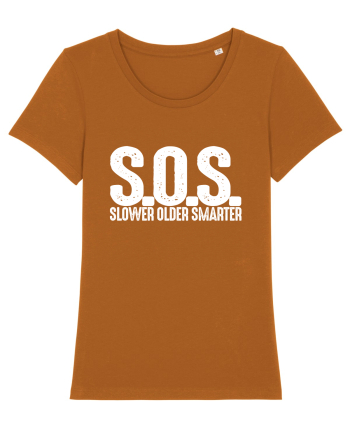 S.O.S. Slower Older Smarter Roasted Orange