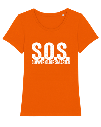 S.O.S. Slower Older Smarter Bright Orange