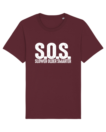 S.O.S. Slower Older Smarter Burgundy