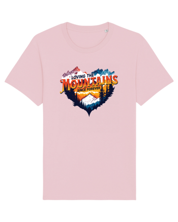 pentru pasionații de drumeții - Loving the mountains since forever Cotton Pink