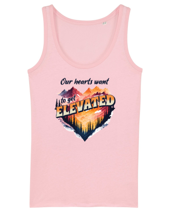 pentru pasionații de drumeții - Our hearts want to get elevated Cotton Pink