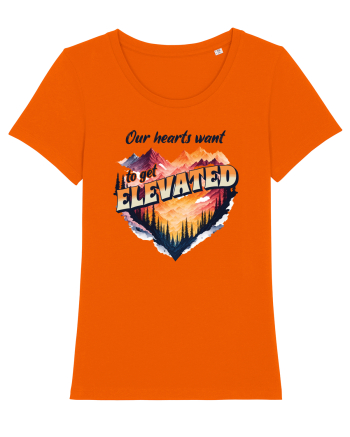pentru pasionații de drumeții - Our hearts want to get elevated Bright Orange