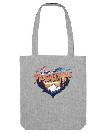 in stil grunge - Loving the mountains since forever Heather Grey