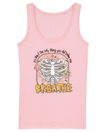 It's Okay If The Only Thing You Did Today Was Breathe Maiou Damă Dreamer