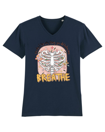 It's Okay If The Only Thing You Did Today Was Breathe French Navy