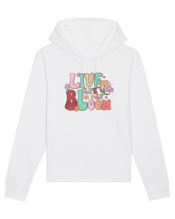 Live Life In Full Bloom White