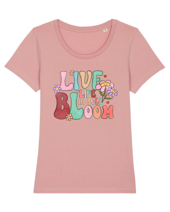 Live Life In Full Bloom Canyon Pink