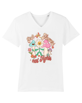 Pick Flowers Not Fights White